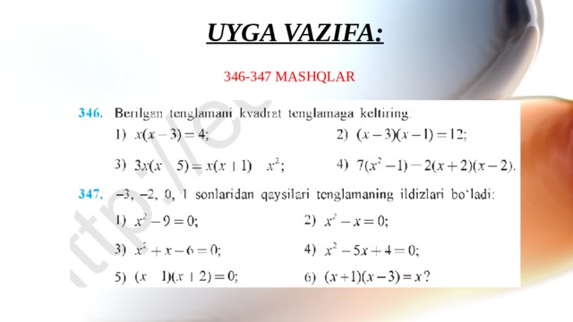 UYGA VAZIFA: 346-347 MASHQLAR 12 