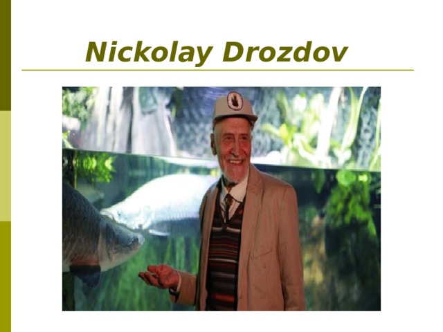 Nickolay Drozdov 