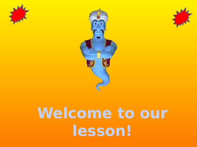 Welcome to our lesson!  
