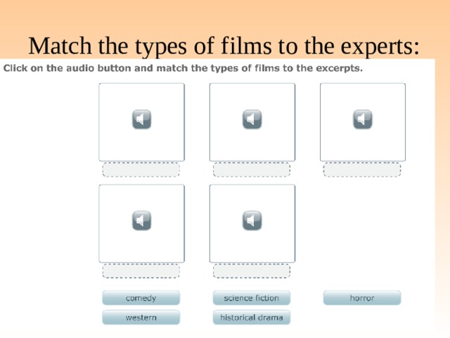 Match the types of films to the experts: 
