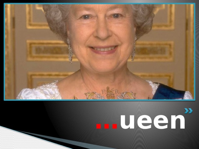  … ueen 