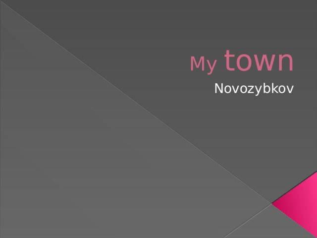 My town Novozybkov 