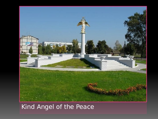 Kind Angel of the Peace 