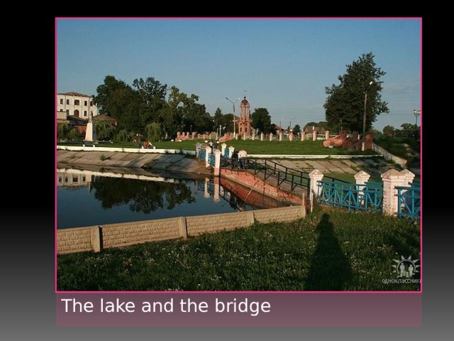 The lake and the bridge 