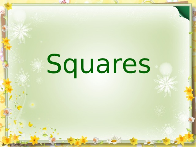 Squares