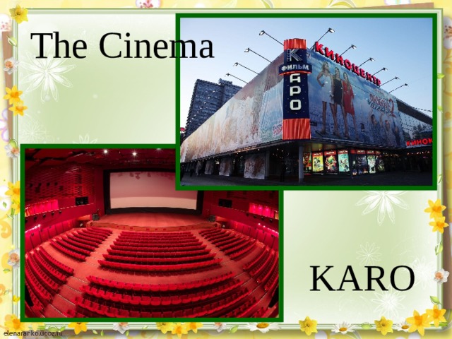The Cinema KARO