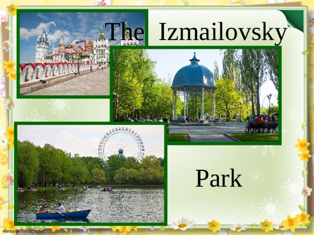 The Izmailovsky Park