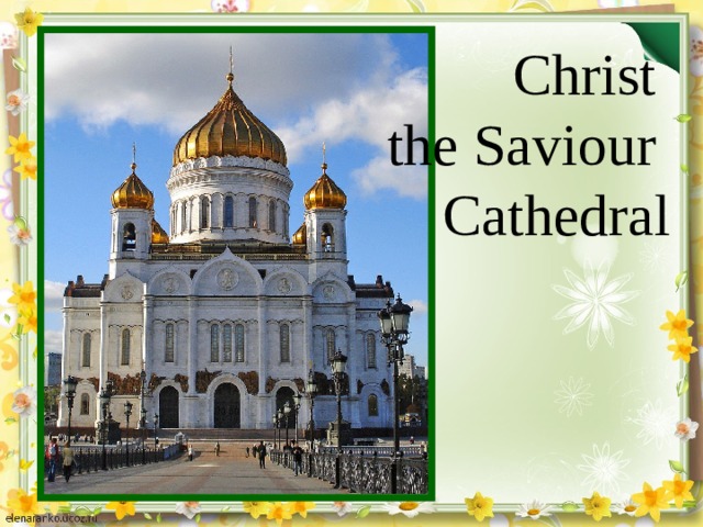Christ the Saviour Cathedral