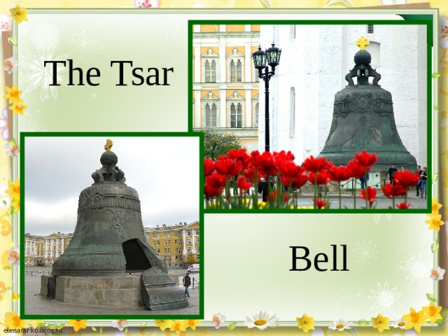 The Tsar Bell