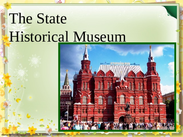 The State Historical Museum