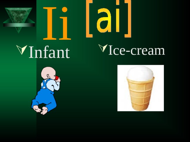 Ii Infant  Ice-cream 