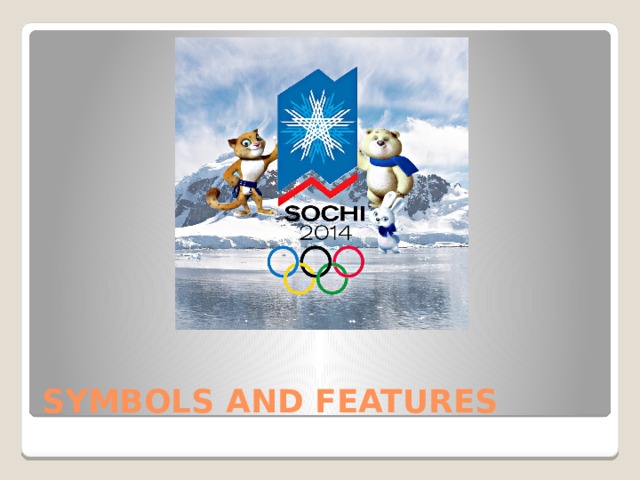 SYMBOLS AND FEATURES 