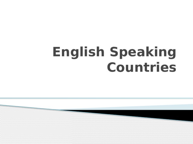 English Speaking Countries 