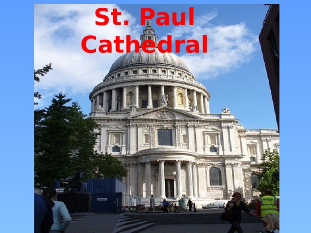 St. Paul Cathedral 