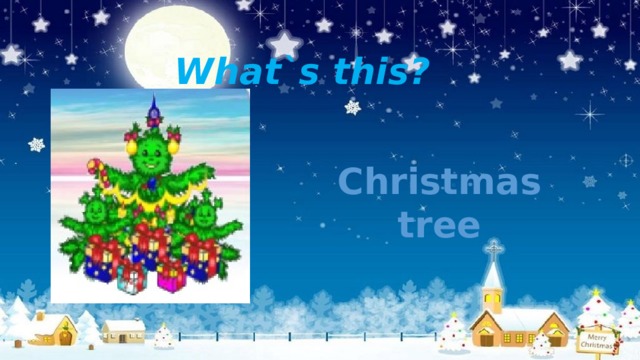 What`s this? Christmas tree 