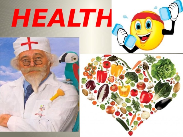 HEALTH 