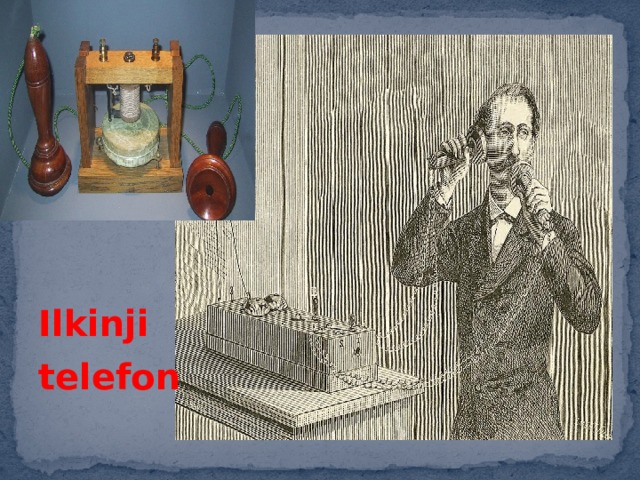  Ilkinji telefon 