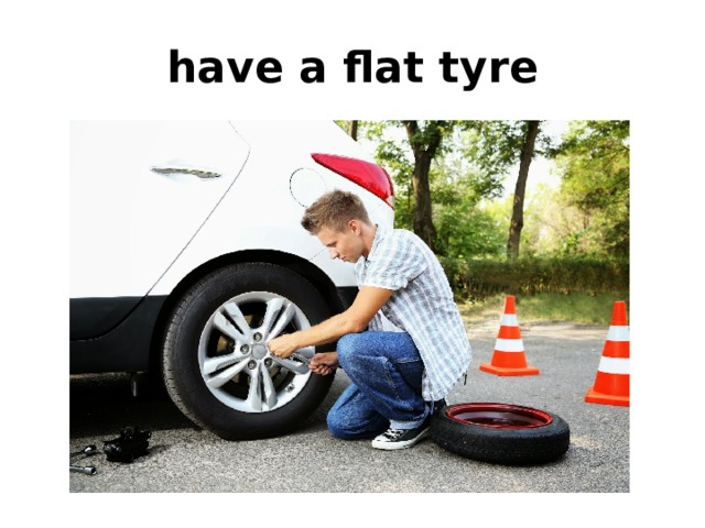 have a flat tyre 