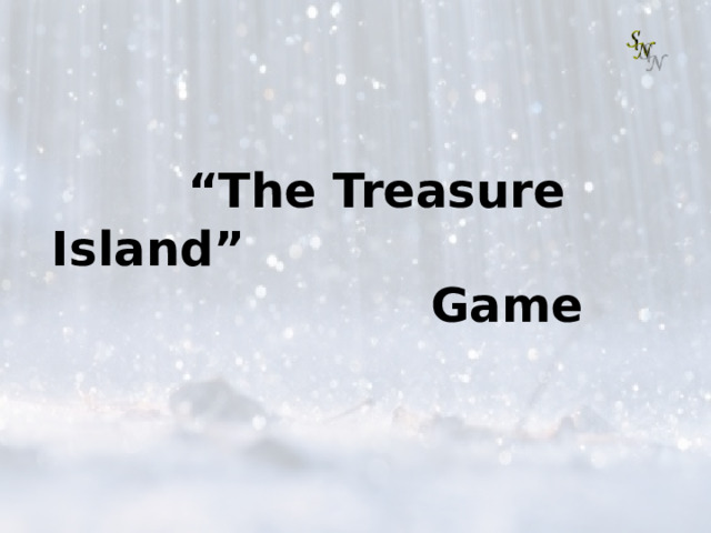 “ The Treasure Island”  Game