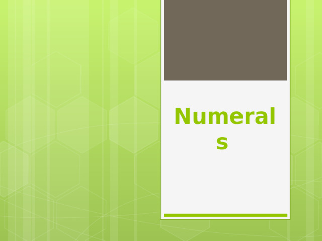 Numerals  