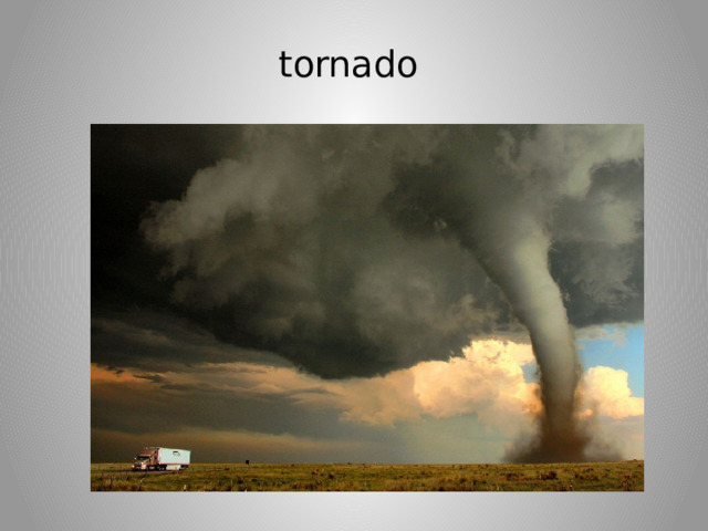 tornado 