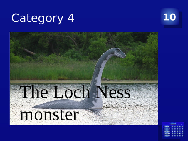Category 4 10 Lock Ness Monster 