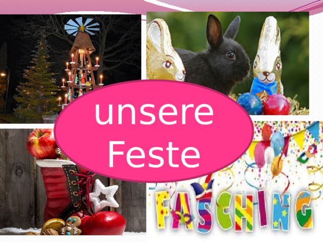 unsere Feste 