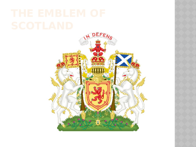 The emblem of Scotland 