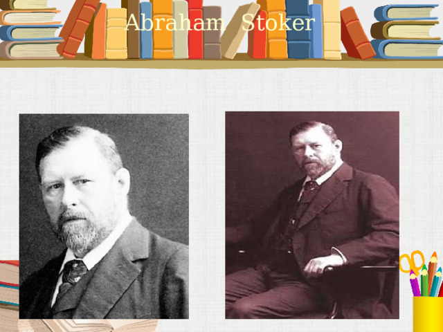 Abraham Stoker 