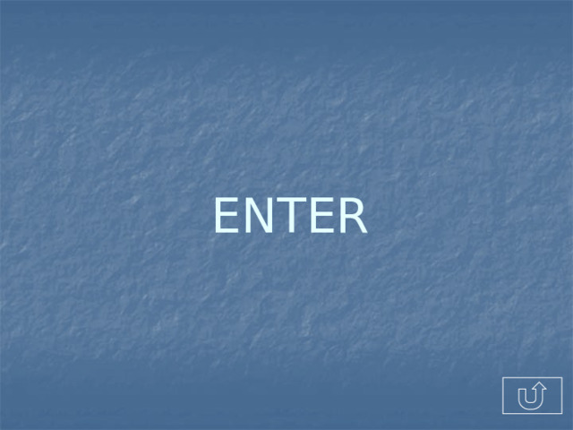 ENTER 