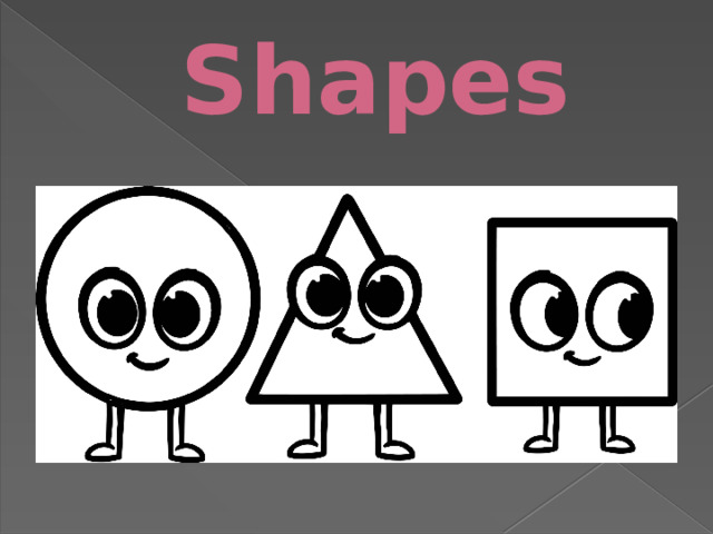 Shapes 