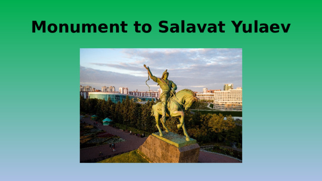 Monument to Salavat Yulaev 