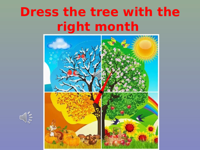 Dress the tree with the right month 