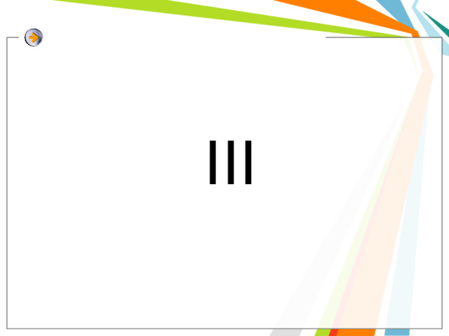 III 