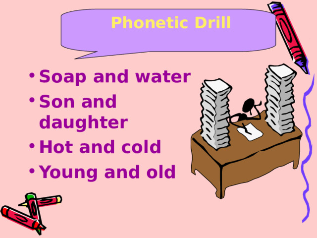 Phonetic Drill
