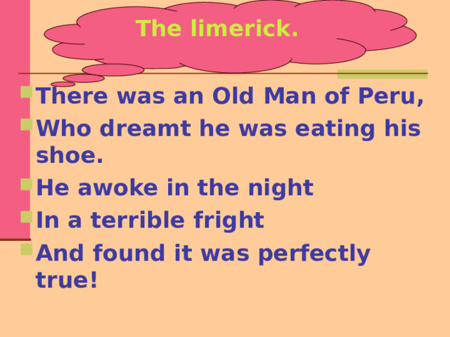 The limerick.