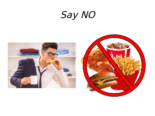 Say NO 