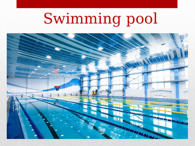 Swimming pool 
