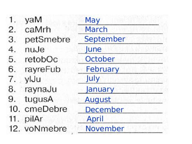 May March September June October February July January August December April November 