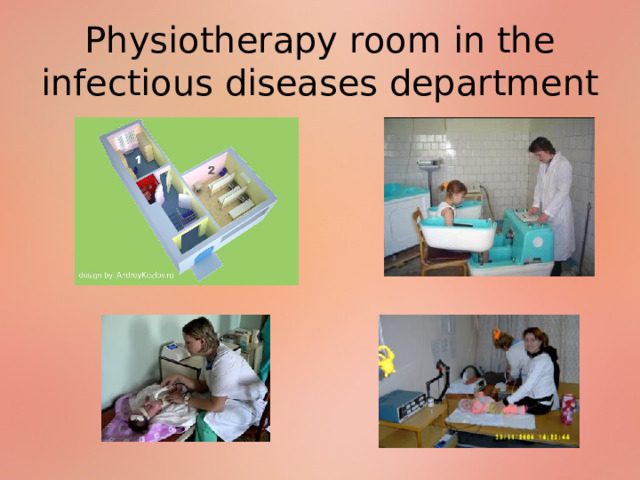 Physiotherapy room in the infectious diseases department 