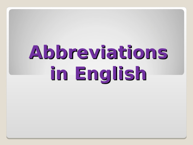 Abbreviations  in English   