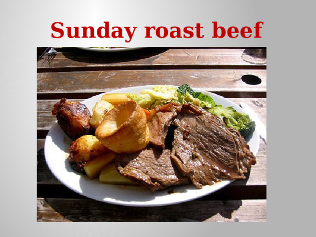 Sunday roast beef   