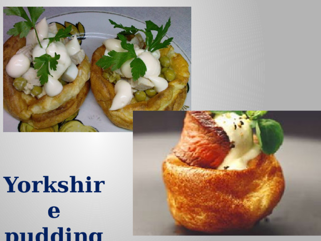 Yorkshire pudding 