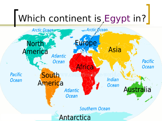 Which continent is Egypt in? 