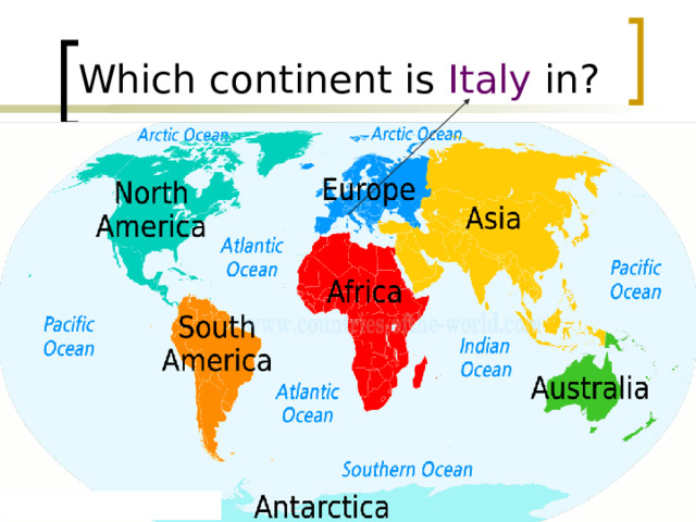 Which continent is Italy in? 