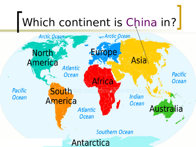 Which continent is China in? 