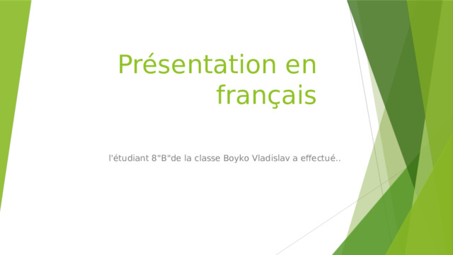 Présentation en français l'étudiant 8