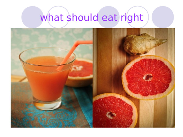what should eat right 