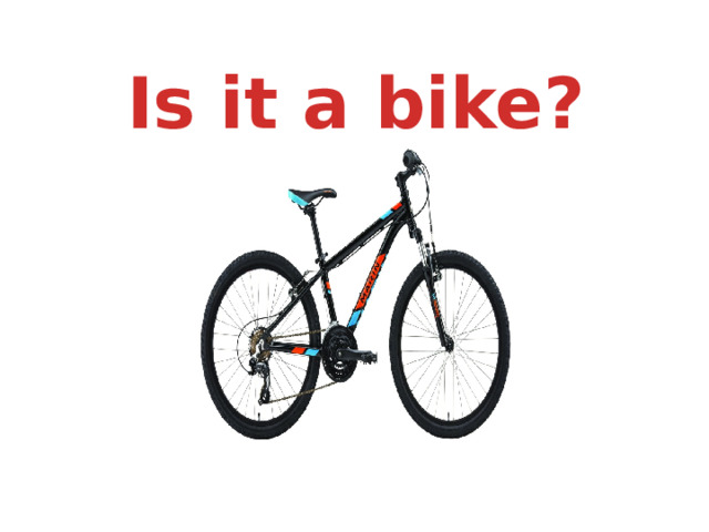 Is it a bike? 