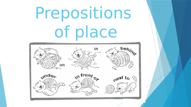 Prepositions  of place 